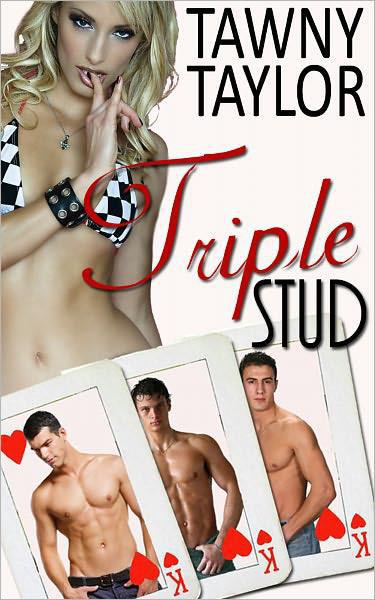 Triple Stud by Tawny Taylor