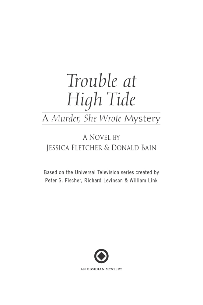 Trouble at High Tide (2012) by Jessica Fletcher