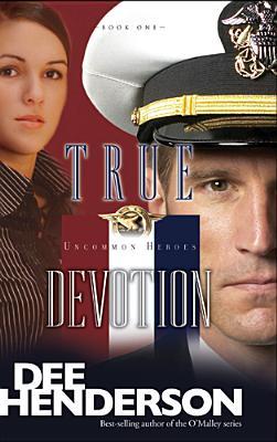 True Devotion (2005) by Dee Henderson