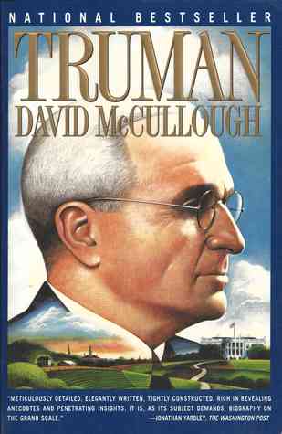 Truman (1993) by David McCullough