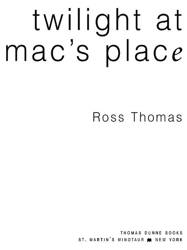 Twilight at Mac's Place by Ross Thomas