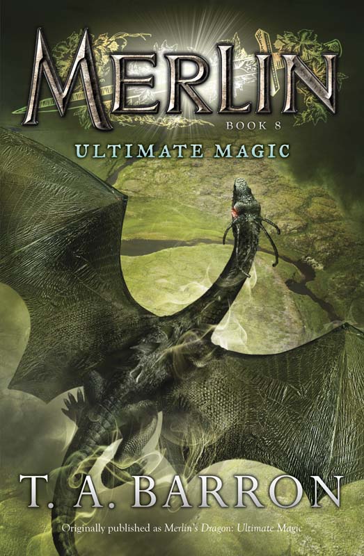 Ultimate Magic by T. A. Barron