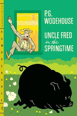 Uncle Fred in the Springtime (2012) by P.G. Wodehouse
