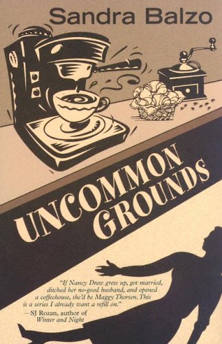 Uncommon Grounds (2004) by Sandra Balzo