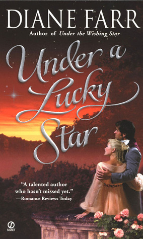 Under a Lucky Star (2004) by Diane Farr