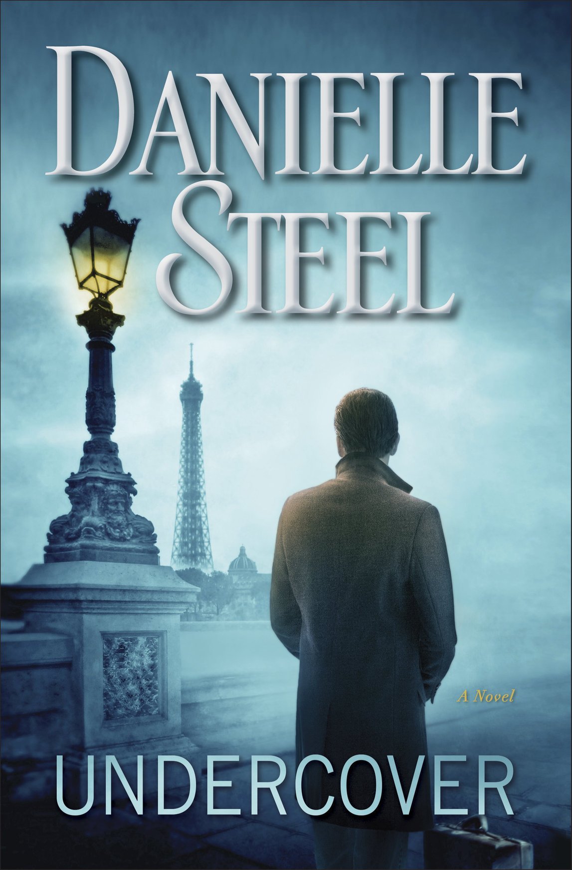 Undercover (2015) by Danielle Steel
