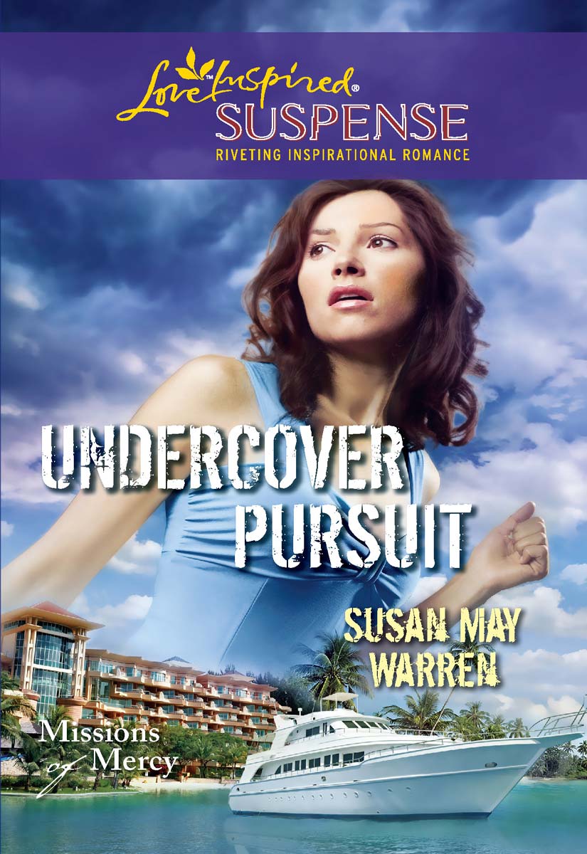 Undercover Pursuit (2011) by Susan May Warren