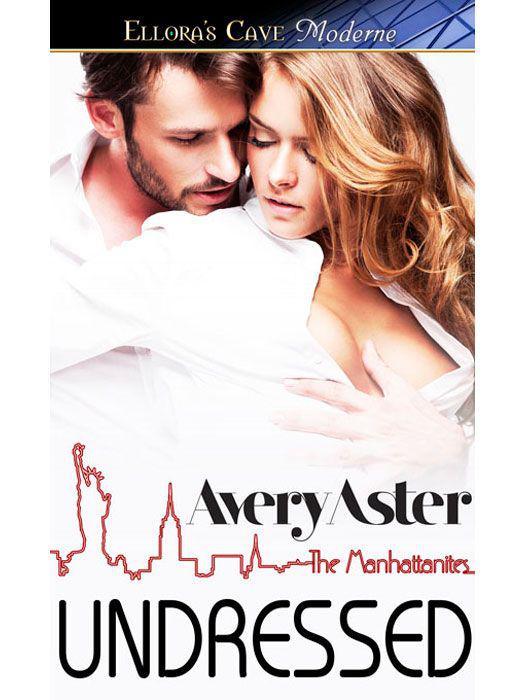 Undressed by Aster, Avery