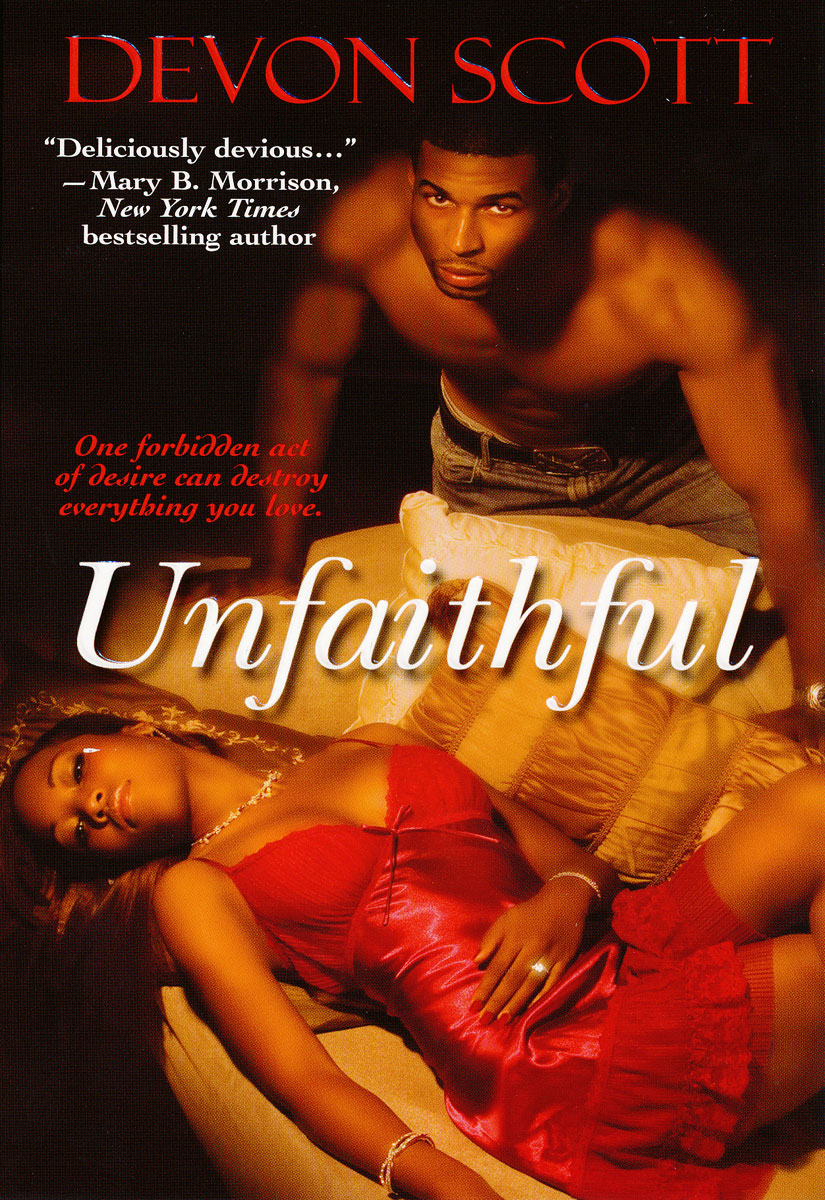 Unfaithful (2008) by Devon Scott