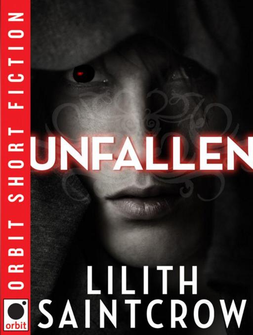 Unfallen by Lilith Saintcrow