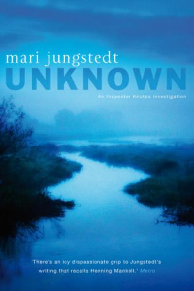 Unknown by Mari Jungstedt