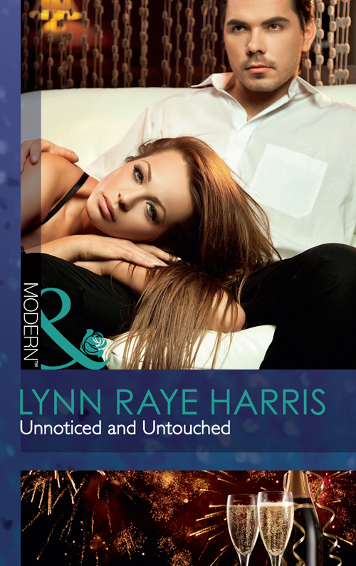 Unnoticed and Untouched (2011) by Lynn Raye Harris