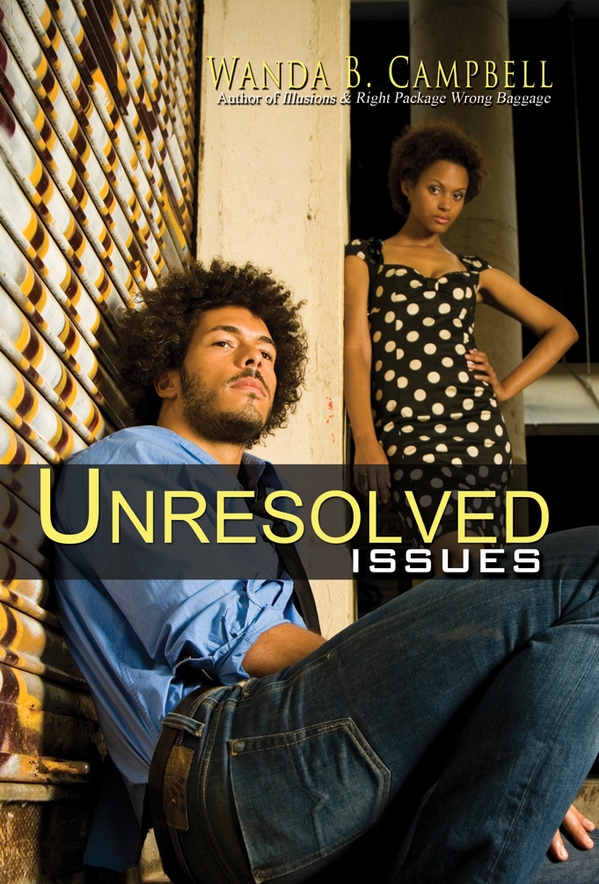 Unresolved Issues (2012) by Wanda B. Campbell