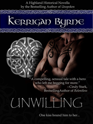 Unwilling (2012) by Kerrigan Byrne