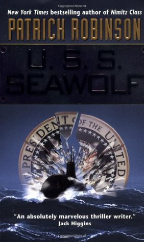 U.S.S. Seawolf (2001) by Patrick Robinson