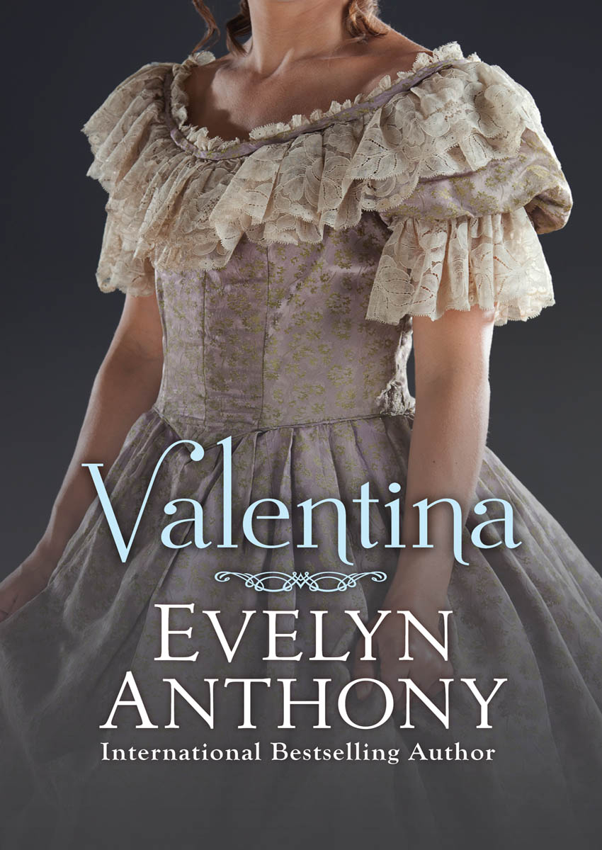 Valentina by Evelyn Anthony