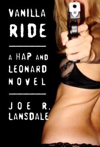 Vanilla Ride by Joe R. Lansdale