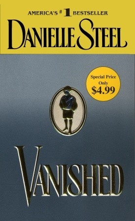 Vanished (2007) by Danielle Steel