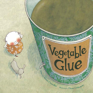 Vegetable Glue (Books For Life) (2004)