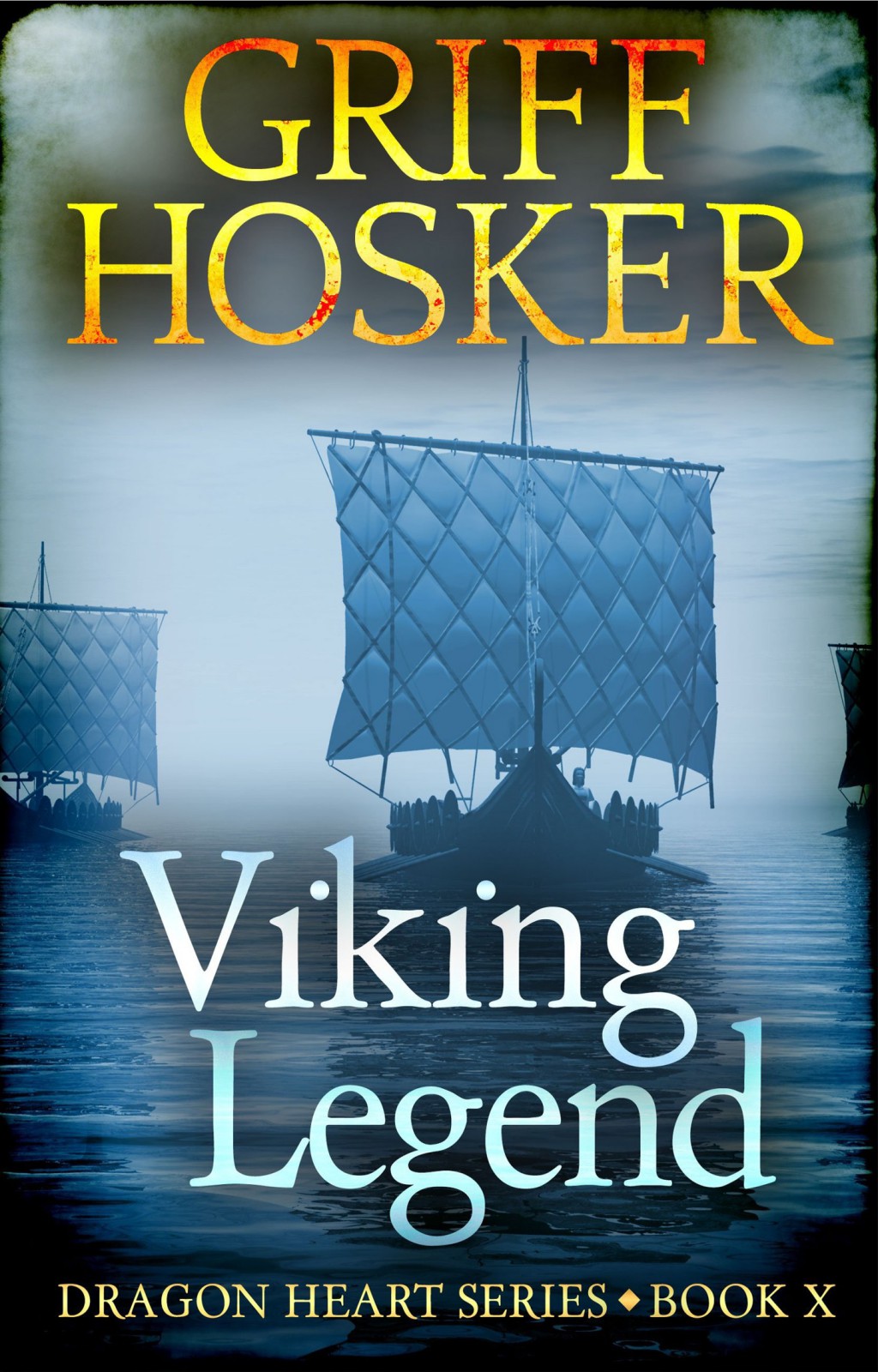 Viking Legend by Griff Hosker