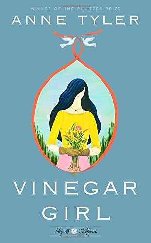 Vinegar Girl (2016) by Anne Tyler