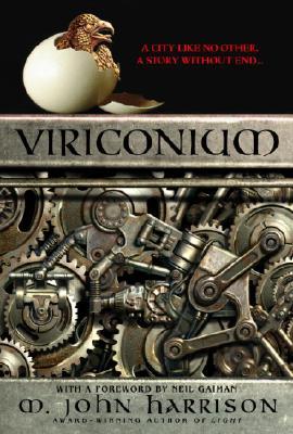 Viriconium (2005) by Neil Gaiman