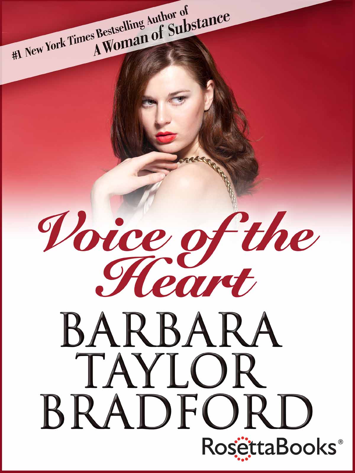 Voice of the Heart (2014) by Barbara Taylor Bradford