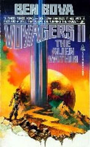 Voyagers II: The Alien Within (1991) by Ben Bova