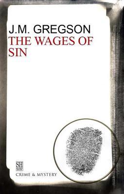 Wages of Sin (2004) by J.M. Gregson