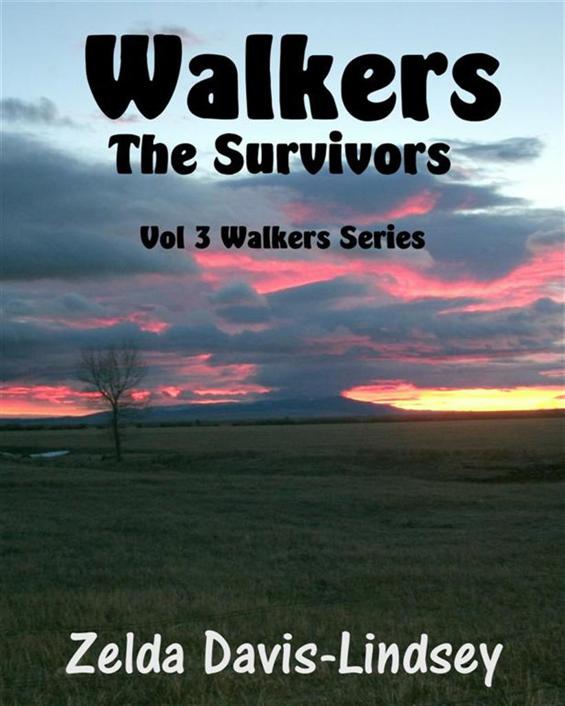 walkers the survivors by Davis-Lindsey, Zelda