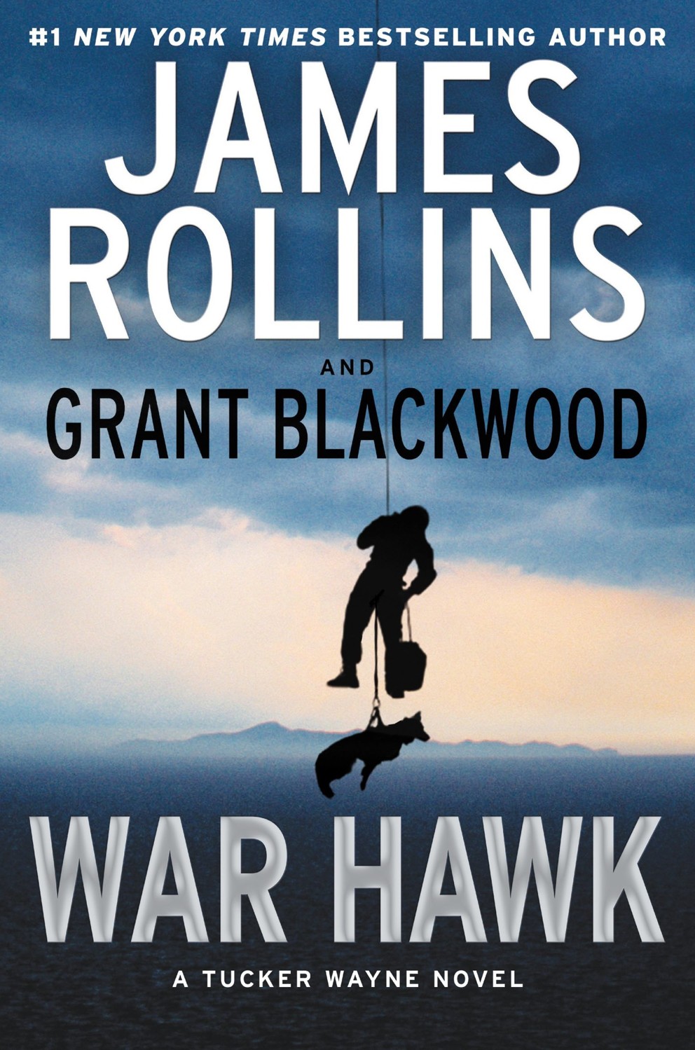 War Hawk: A Tucker Wayne Novel by James Rollins