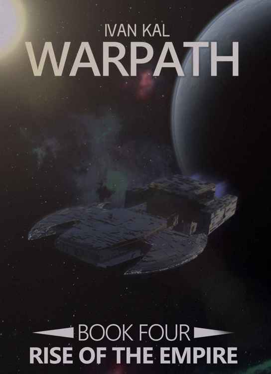 Warpath (Rise of the Empire Book 4)