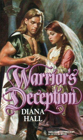 Warrior's Deception (1996) by Diana Hall
