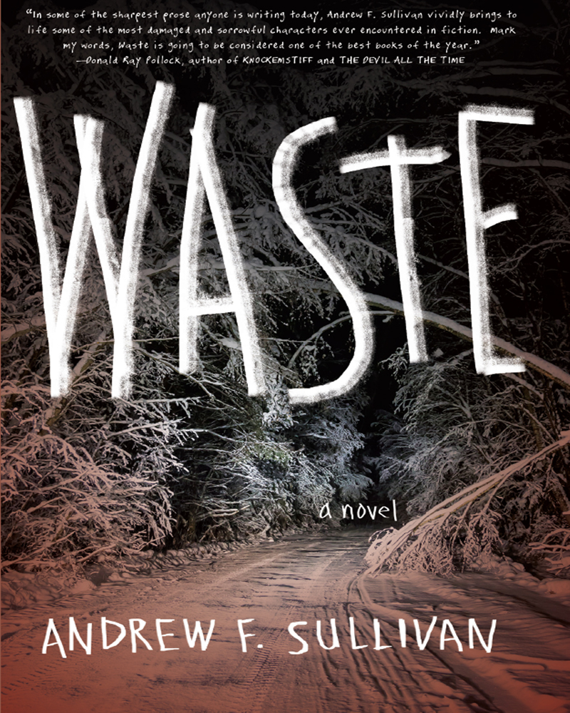 Waste (2016) by Andrew F. Sullivan