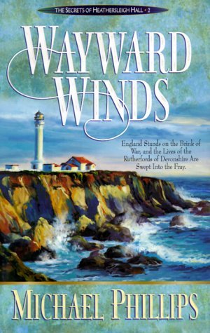 Wayward Winds (1999) by Michael R. Phillips