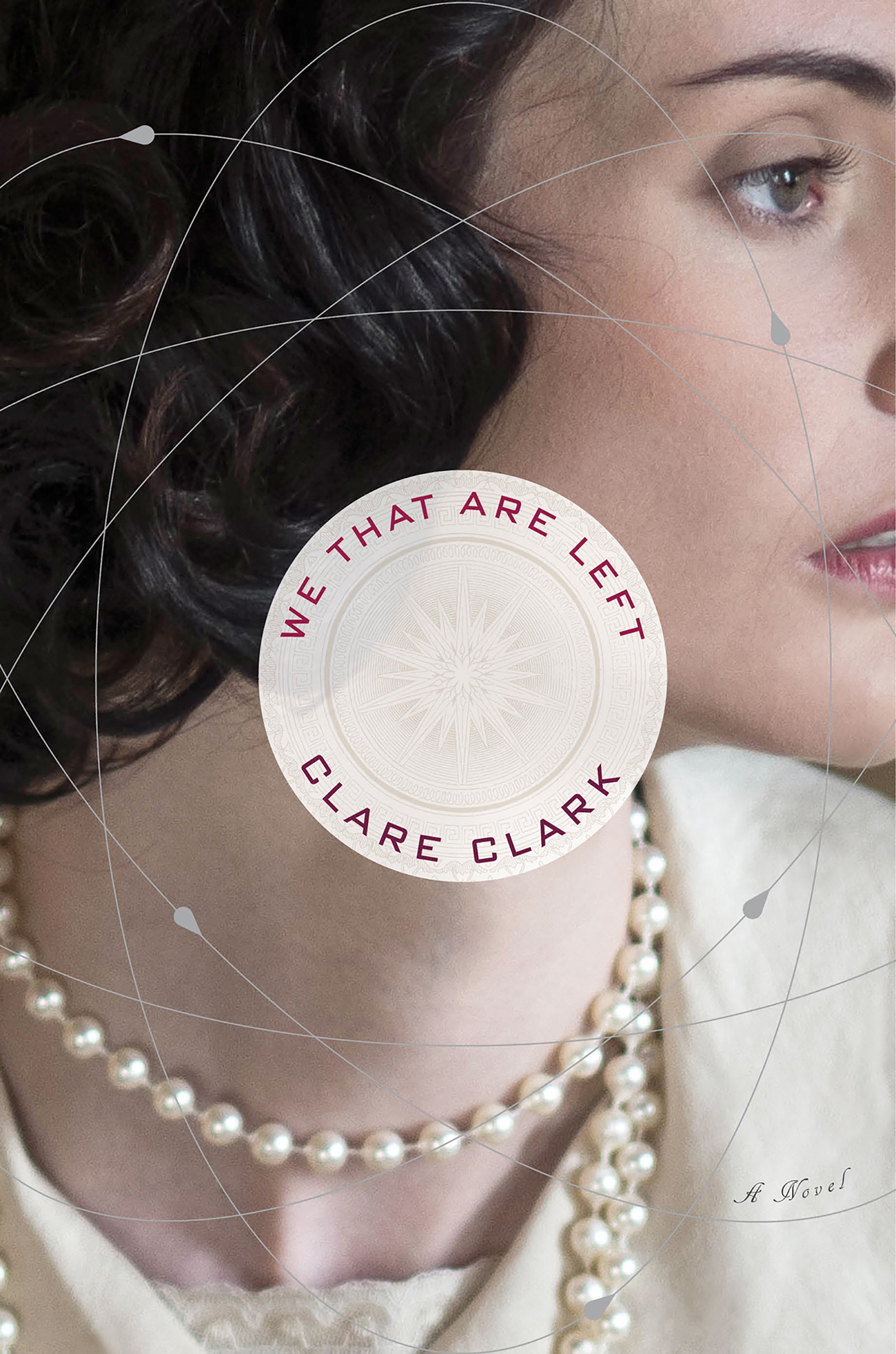 We That Are Left by Clare Clark
