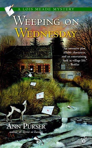 Weeping on Wednesday (2005) by Ann Purser