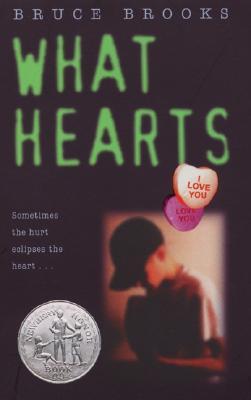 What Hearts (1999) by Bruce Brooks