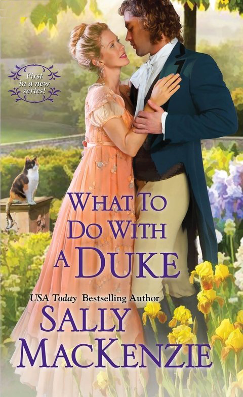 What to Do with a Duke (2015) by Sally MacKenzie