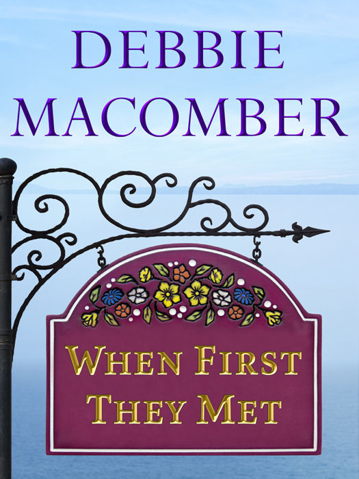 When First They Met (2012) by Debbie Macomber