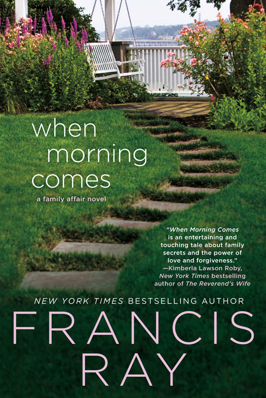 When Morning Comes by Francis Ray