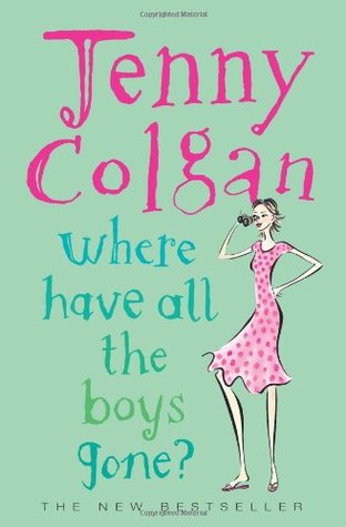 Where Have All the Boys Gone? (2005) by Jenny Colgan