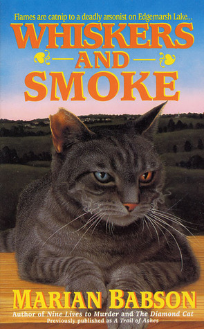 Whiskers & Smoke (1997) by Marian Babson