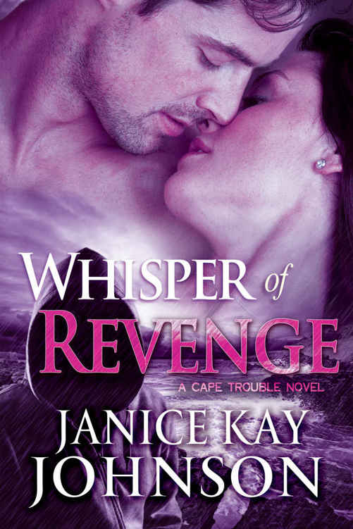 Whisper of Revenge (A Cape Trouble Novel Book 4) by Janice Kay Johnson
