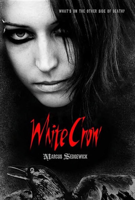 White Crow by Marcus Sedgwick