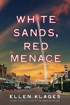 White Sands, Red Menace (2008) by Ellen Klages