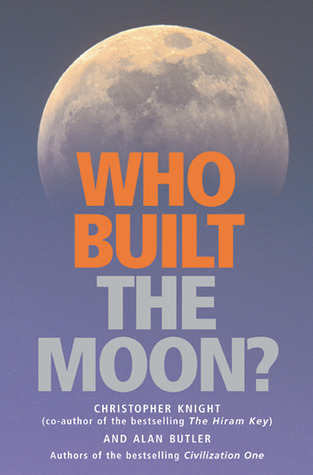 Who Built the Moon? (2006) by Christopher    Knight