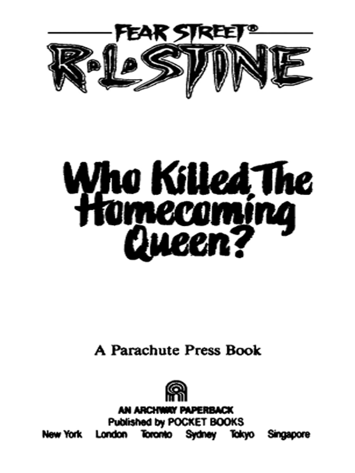 Who Killed the Homecoming Queen? (1997) by R.L. Stine