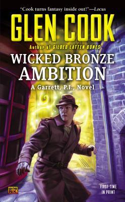 Wicked Bronze Ambition (2013)