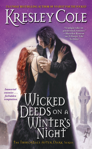 Wicked Deeds on a Winter's Night (2007) by Kresley Cole